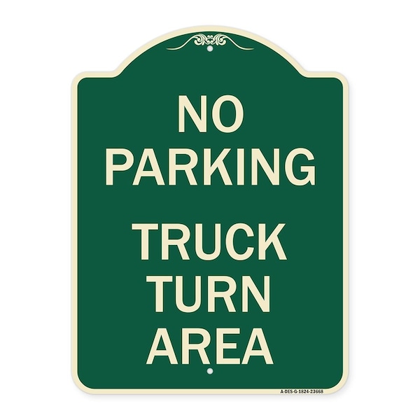 Signmission No Parking No Parking Truck Turn Area Heavy-Gauge Aluminum Sign, 24" x 18", G-1824-23668 A-DES-G-1824-23668 - main